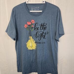 Love and Faith Blue Tshirt "Be The Light" Matthew 5:14